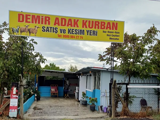 Demir Adak Kurban Satış ve Kesim Yeri giriş tabelası